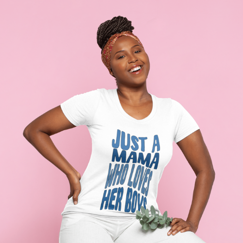 JUST A MAMA TSHIRT